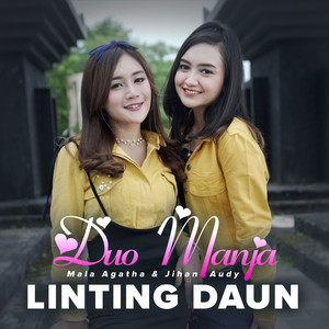 Download Lagu Duo Manja - Linting Daun MP3 Download Lagu Duo Manja - Linting Daun MP3