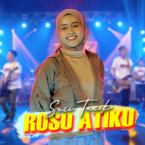 Download Lagu Suci Tacik - Roso Atiku MP3 Download Lagu Suci Tacik - Roso Atiku MP3