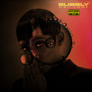 Download Lagu DeJ Loaf - Bubbly MP3