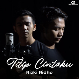 Download Lagu Rizki Ridho - Titip Cintaku MP3