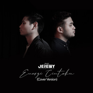 Download Lagu DUO JEREMY - Energi Cintaku - Cover Version MP3