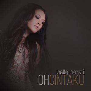 Download Lagu Bella Nazari - Oh Cintaku MP3 Download Lagu Bella Nazari - Oh Cintaku MP3