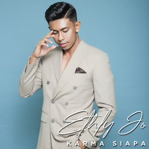 Download Lagu Ethly Jo - Karma Siapa MP3