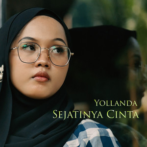 Download Lagu Yollanda - Sejatinya Cinta MP3 Download Lagu Yollanda - Sejatinya Cinta MP3