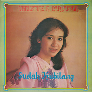 Download Lagu Christine N. Panjaitan - Tirai Kasih Sayang MP3