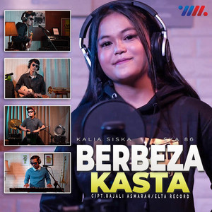 Download Lagu Kalia Siska, SKA86 - Berbeza Kasta MP3