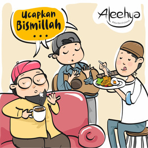 Download Lagu Aleehya - Ucapkan Bismillah MP3