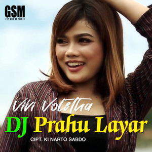 Download Lagu Vivi Voletha - Prahu Layar - Remix MP3
