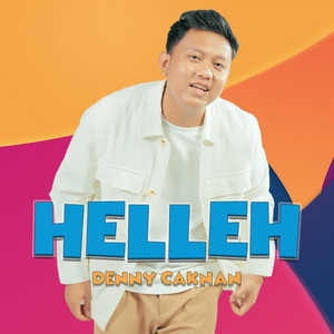 Download Lagu Denny Caknan - Helleh MP3 Download Lagu Denny Caknan - Helleh MP3