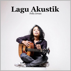 Download Lagu Felix Irwan - Terpukau - Acoustic MP3 Download Lagu Felix Irwan - Terpukau - Acoustic MP3