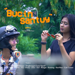 Download Lagu SMVLL - Bucin Santuy MP3 Download Lagu SMVLL - Bucin Santuy MP3