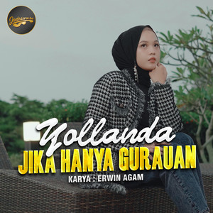 Download Lagu Yollanda - Jika Hanya Gurauan MP3