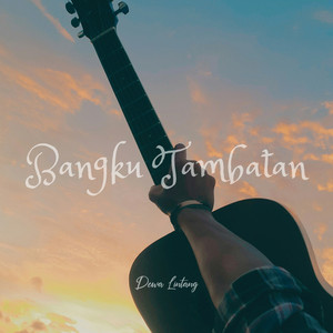 Download Lagu Dewa Lintang - Bangku Tambatan MP3 Download Lagu Dewa Lintang - Bangku Tambatan MP3
