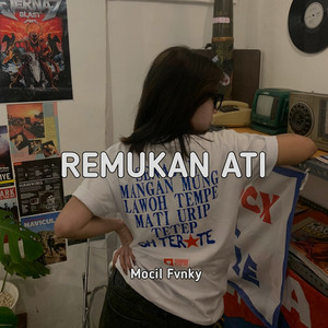 Download Lagu Mocil Fvnky - Remukan Ati MP3 Download Lagu Mocil Fvnky - Remukan Ati MP3
