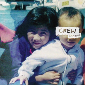 Download Lagu Sam Rui - Crew MP3 Download Lagu Sam Rui - Crew MP3
