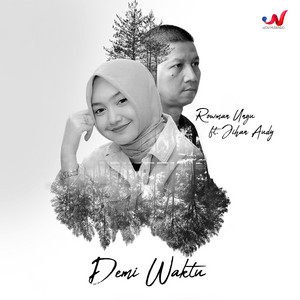 Download Lagu Rowman Ungu, Jihan Audy - Demi Waktu MP3 Download Lagu Rowman Ungu, Jihan Audy - Demi Waktu MP3