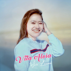 Download Lagu Vita Alvia - Wis Luweh MP3 Download Lagu Vita Alvia - Wis Luweh MP3