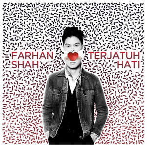 Download Lagu Farhan Shah - Terjatuh Hati MP3 Download Lagu Farhan Shah - Terjatuh Hati MP3