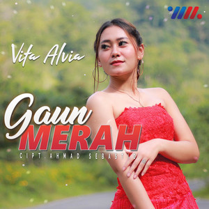 Download Lagu Vita Alvia - Gaun Merah MP3