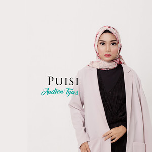 Download Lagu Andien Tyas - Puisi MP3 Download Lagu Andien Tyas - Puisi MP3