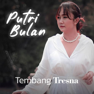 Download Lagu Putri Bulan - Tembang Tresna MP3 Download Lagu Putri Bulan - Tembang Tresna MP3
