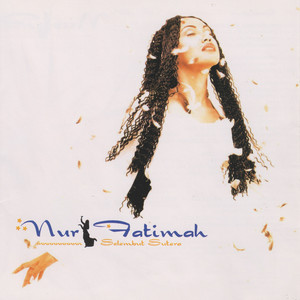 Download Lagu Nur Fatimah - Selembut Sutera MP3 Download Lagu Nur Fatimah - Selembut Sutera MP3