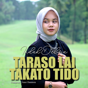 Download Lagu Indah Delvia - Taraso Lai Takato Tido MP3 Download Lagu Indah Delvia - Taraso Lai Takato Tido MP3