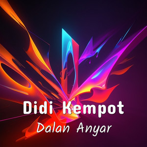 Download Lagu Didi Kempot - Dalan Anyar MP3 Download Lagu Didi Kempot - Dalan Anyar MP3
