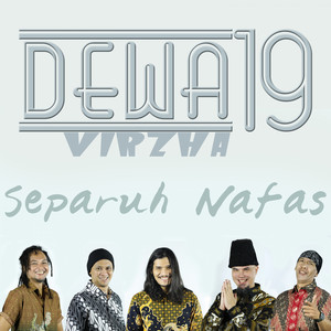 Download Lagu Dewa 19, Virzha - Separuh Nafas MP3