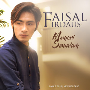 Download Lagu Faisal Firdaus - Memori Semalam MP3 Download Lagu Faisal Firdaus - Memori Semalam MP3