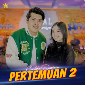 Download Lagu Royal Music, Cantika Davinca - Pertemuan 2 MP3