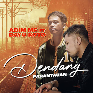 Download Lagu Adim MF, Dayu Koto - Dendang Parantauan MP3 Download Lagu Adim MF, Dayu Koto - Dendang Parantauan MP3