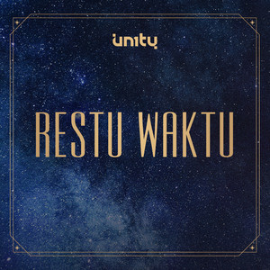 Download Lagu UN1TY - Restu Waktu MP3