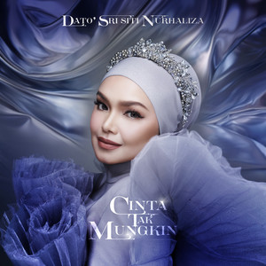 Download Lagu Dato' Sri Siti Nurhaliza - Cinta Tak Mungkin MP3 Download Lagu Dato' Sri Siti Nurhaliza - Cinta Tak Mungkin MP3