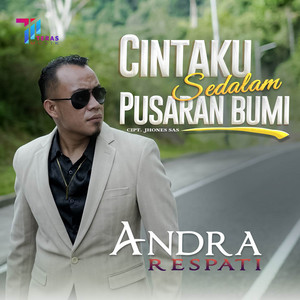 Download Lagu Andra Respati - Cintaku Sedalam Pusaran Bumi MP3 Download Lagu Andra Respati - Cintaku Sedalam Pusaran Bumi MP3