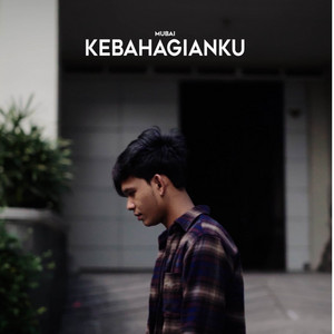 Download Lagu Mubai - Kebahagianku MP3 Download Lagu Mubai - Kebahagianku MP3