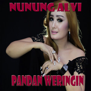 Download Lagu Nunung Alvi, Susy Arzety - Pandan Weringin MP3 Download Lagu Nunung Alvi, Susy Arzety - Pandan Weringin MP3