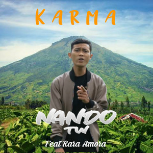 Download Lagu Nando T.W, Rara Amora - Karma MP3 Download Lagu Nando T.W, Rara Amora - Karma MP3