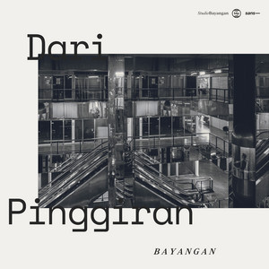 Download Lagu Bayangan - Dari Pinggiran MP3 Download Lagu Bayangan - Dari Pinggiran MP3