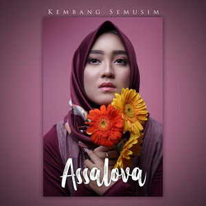 Download Lagu Assalova - Kembang Semusim MP3 Download Lagu Assalova - Kembang Semusim MP3