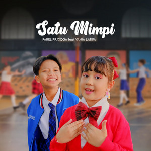 Download Lagu Farel Prayoga, Vania Latifa - Satu Mimpi MP3