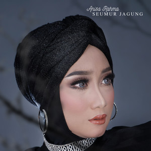 Download Lagu Anisa Rahma - Seumur Jagung MP3 Download Lagu Anisa Rahma - Seumur Jagung MP3