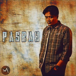 Download Lagu Wira Abdi - PASRAH MP3 Download Lagu Wira Abdi - PASRAH MP3