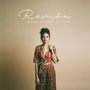 Download Lagu Rambu - Keajaiban Biasa MP3 Download Lagu Rambu - Keajaiban Biasa MP3