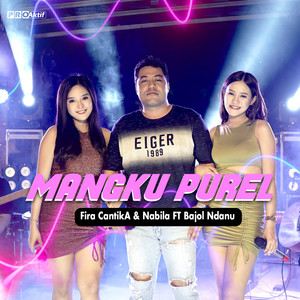 Download Lagu Fira Cantika & Nabila, Bajol Ndanu - Mangku Purel MP3