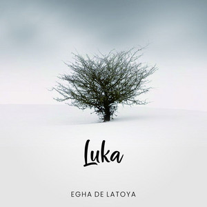 Download Lagu Egha De Latoya - Luka MP3 Download Lagu Egha De Latoya - Luka MP3
