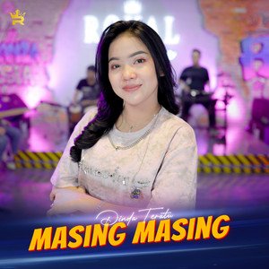 Download Lagu Royal Music, Dinda Teratu - Masing Masing MP3 Download Lagu Royal Music, Dinda Teratu - Masing Masing MP3