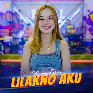 Download Lagu Ajeng Febria - Lilakno Aku MP3