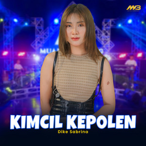 Download Lagu dike sabrina - Kimcil Kepolen MP3 Download Lagu dike sabrina - Kimcil Kepolen MP3