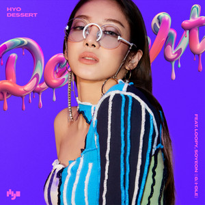 Download Lagu HYO, Loopy, SOYEON of (G)I-DLE - DESSERT MP3